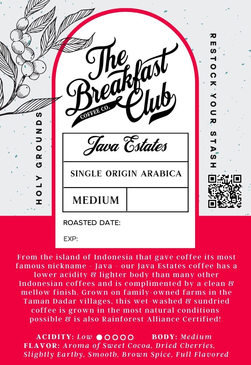 Java Estates – Breakfast Club Coffee Co.